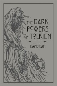 Book Cover for The Dark Powers of Tolkien by David Day
