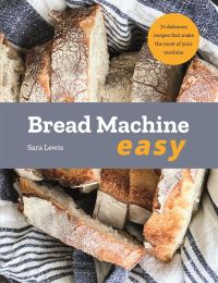 Book Cover for Bread Machine Easy by Sara Lewis