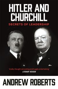 Book Cover for Hitler and Churchill by Andrew Roberts