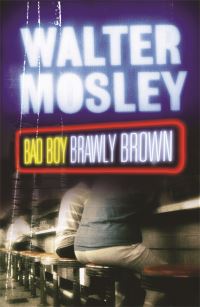 Book Cover for Bad Boy Brawly Brown by Walter Mosley
