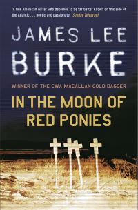 Book Cover for In the Moon of Red Ponies by James Lee Burke