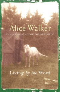 Book Cover for Living by the Word by Alice Walker