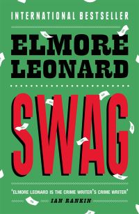 Book Cover for Swag by Elmore Leonard