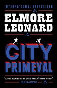 Book Cover for City Primeval by Elmore Leonard