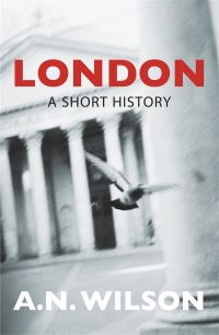 Book Cover for London by A N Wilson