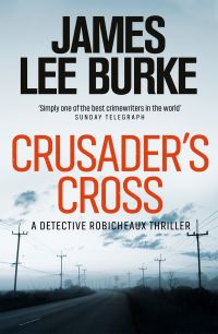Book Cover for Crusader's Cross by James Lee Burke