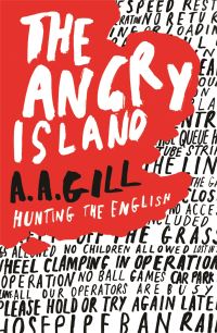 Book Cover for The Angry Island by A A Gill