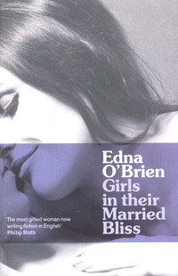 Book Cover for Girls in Their Married Bliss by Edna OBrien