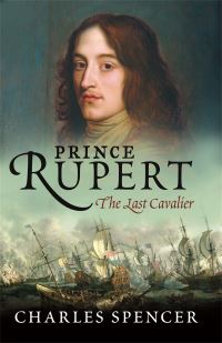 Book Cover for Prince Rupert by Charles Spencer Spencer