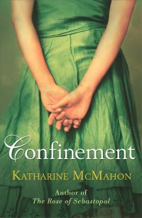 Book Cover for Confinement by Katharine McMahon