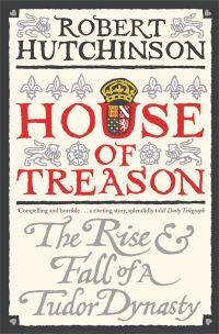 Book Cover for House of Treason by Robert Hutchinson