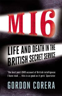 Book Cover for MI6 by Gordon Corera