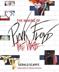Book Cover for The Making of Pink Floyd The Wall by Gerald Scarfe