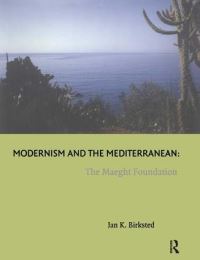 Book Cover for Modernism and the Mediterranean by Jan Birksted