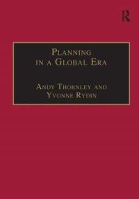 Book Cover for Planning in a Global Era by Andy Thornley, Yvonne Rydin
