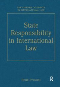 Book Cover for State Responsibility in International Law by René Provost