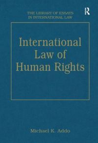 Book Cover for International Law of Human Rights by Michael K Addo