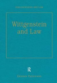 Book Cover for Wittgenstein and Law by Dennis M Patterson