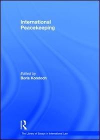 Book Cover for International Peacekeeping by Boris Kondoch