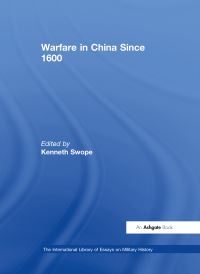 Book Cover for Warfare in China Since 1600 by Kenneth Swope