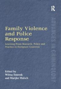 Book Cover for Family Violence and Police Response by Wilma Hendrika Smeenk, M Malsch