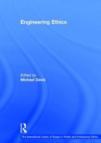 Book Cover for Engineering Ethics by Michael Davis