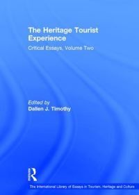 Book Cover for The Heritage Tourist Experience by Dallen J Timothy