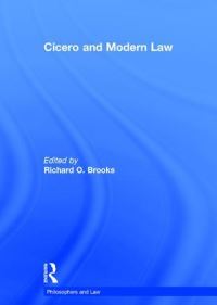 Book Cover for Cicero and Modern Law by Richard Oliver Brooks