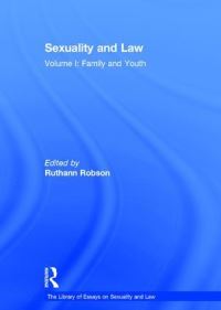 Book Cover for Sexuality and Law. Volume I Family and Youth by Ruthann Robson