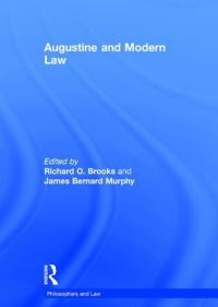 Book Cover for Augustine and Modern Law by Richard Oliver Brooks, James Bernard Murphy