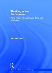 Book Cover for Thinking and Punishment by Michael H Tonry
