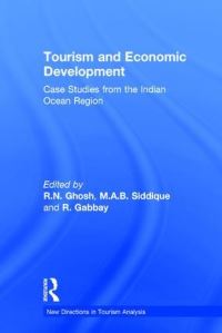 Book Cover for Tourism and Economic Development by Rabindra Nath Ghosh, Muhammed Abu B Siddique, Rony Gabbay