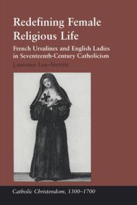 Book Cover for Redefining Female Religious Life by Laurence LuxSterritt
