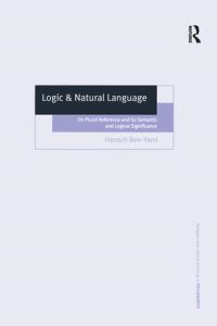 Book Cover for Logic & Natural Language by Hanoch BenYami
