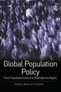 Book Cover for Global Population Policy by Paige Whaley Eager