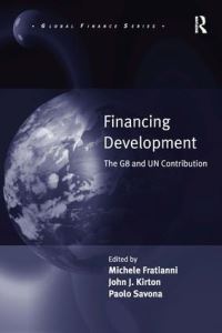 Book Cover for Financing Development by Michele Fratianni, John J Kirton, Paolo Savona