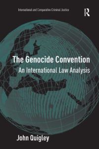 Book Cover for The Genocide Convention by John B Quigley