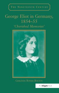 Book Cover for George Eliot in Germany, 1854-55 by Gerlinde RöderBolton