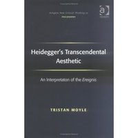 Book Cover for Heidegger's Transcendental Aesthetic by Tristan Moyle