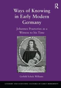 Book Cover for Ways of Knowing in Early Modern Germany by Gerhild Scholz Williams