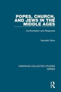 Book Cover for Popes, Church, and Jews in the Middle Ages by Kenneth R Stow