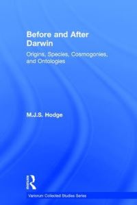 Book Cover for Before and After Darwin by M J S Hodge
