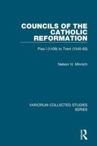 Book Cover for Councils of the Catholic Reformation by Nelson H Minnich