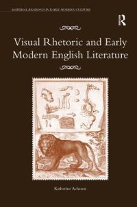 Book Cover for Visual Rhetoric and Early Modern English Literature by Katherine O Acheson