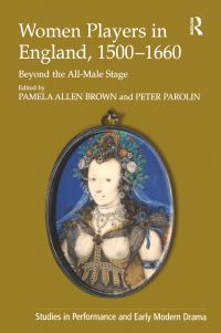 Book Cover for Women Players in England, 1500-1660 by Pamela Allen Brown, Peter Parolin