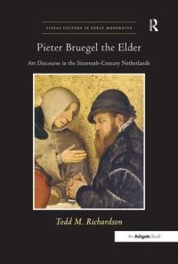 Book Cover for Pieter Bruegel the Elder by Todd M Richardson, Pieter Bruegel