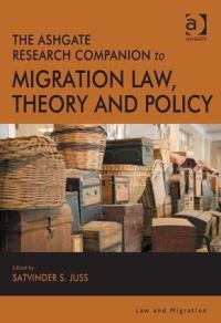 Book Cover for The Ashgate Research Companion to Migration Law, Theory and Policy by Satvinder S Juss