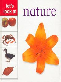 Book Cover for Let's Look at Nature by Nicola Tuxworth
