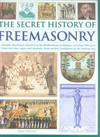 Book Cover for The Secret History of Freemasonry by Jeremy Harwood