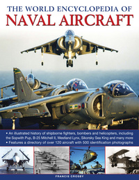 Book Cover for The World Encyclopedia of Naval Aircraft by Francis Crosby